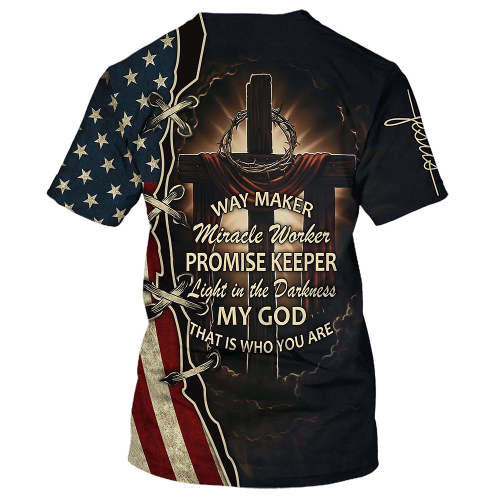 Way Maker Promise Keeper That Is Who You Are 3D T Shirt Christian T Shirt Jesus Tshirt Designs Jesus Christ Shirt 2 yrvugm.jpg Way Maker Promise Keeper That Is Who You Are 3D T Shirt Christian T Shirt Jesus Tshirt Designs Jesus Christ Shirt 2 yrvugm.jpg