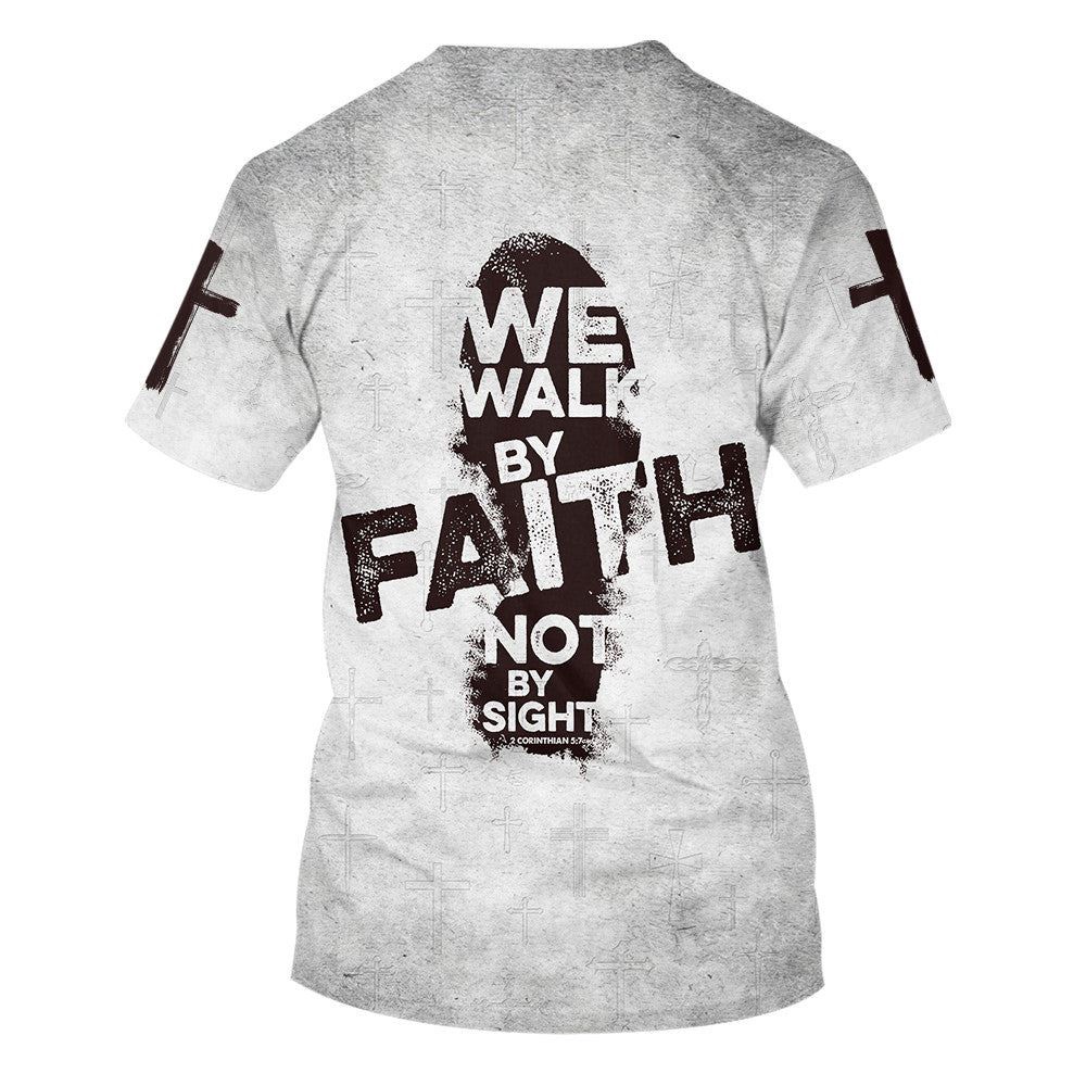 We Walk By Faith Not By Sight 1 3D T Shirt Christian T Shirt Jesus Tshirt Designs Jesus Christ Shirt 2 dhlkof.jpg We Walk By Faith Not By Sight 1 3D T Shirt Christian T Shirt Jesus Tshirt Designs Jesus Christ Shirt 2 dhlkof.jpg