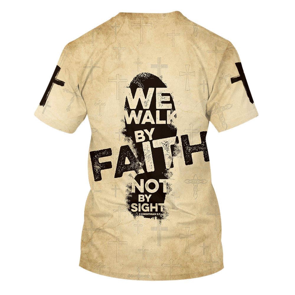 We Walk By Faith Not By Sight 4 3D T Shirt Christian T Shirt Jesus Tshirt Designs Jesus Christ Shirt 2 uv5i1f.jpg We Walk By Faith Not By Sight 4 3D T Shirt Christian T Shirt Jesus Tshirt Designs Jesus Christ Shirt 2 uv5i1f.jpg
