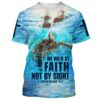 We Walk By Faith Not By Sight 4 3D T Shirt, Christian T Shirt, Jesus Tshirt Designs, Jesus Christ Shirt