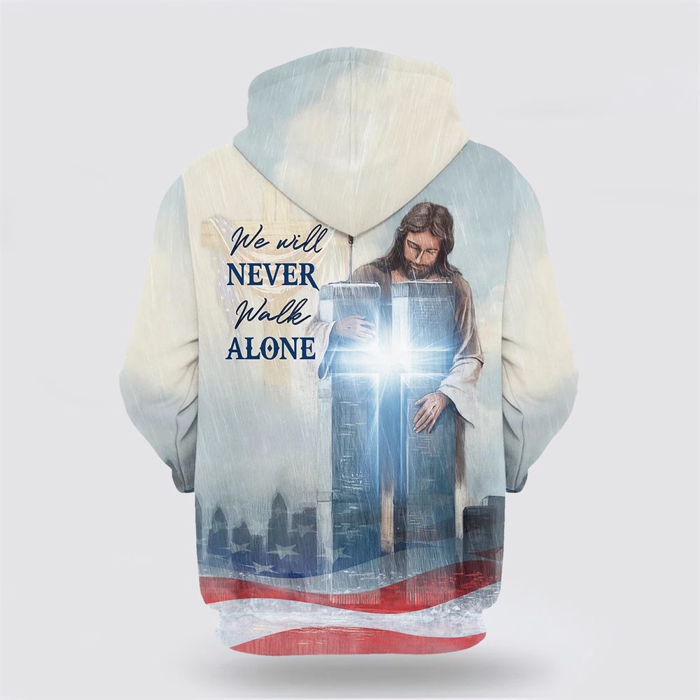We Will Never Walk Alone Hoodie Christian Jesus Cross 3D Hoodie Christian Hoodie Bible Hoodies Scripture Hoodies 2 ztfhfu.jpg We Will Never Walk Alone Hoodie Christian Jesus Cross 3D Hoodie Christian Hoodie Bible Hoodies Scripture Hoodies 2 ztfhfu.jpg
