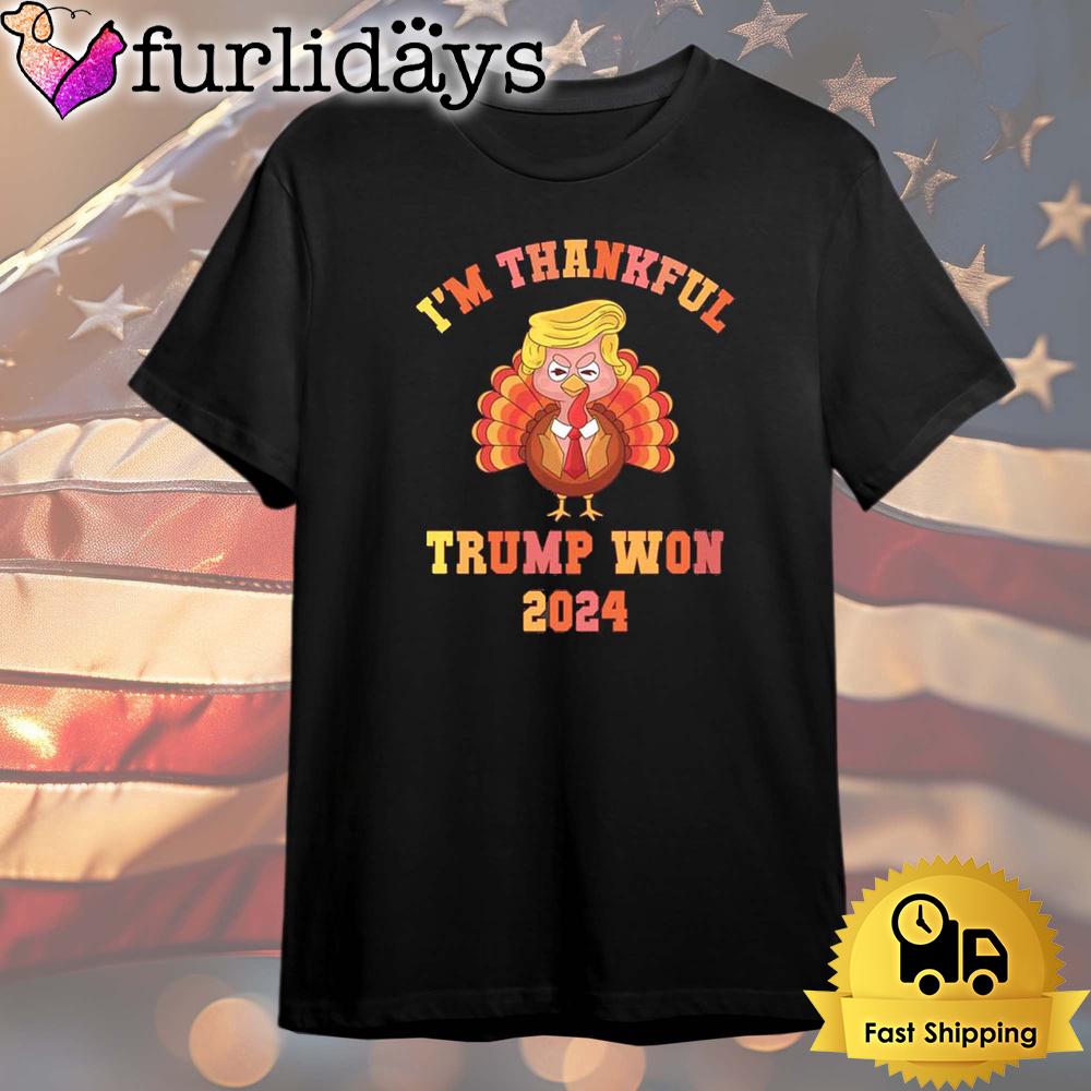 Vintage I’m Thankful Donald Trump Won 2024 Return Celebration T Shirt