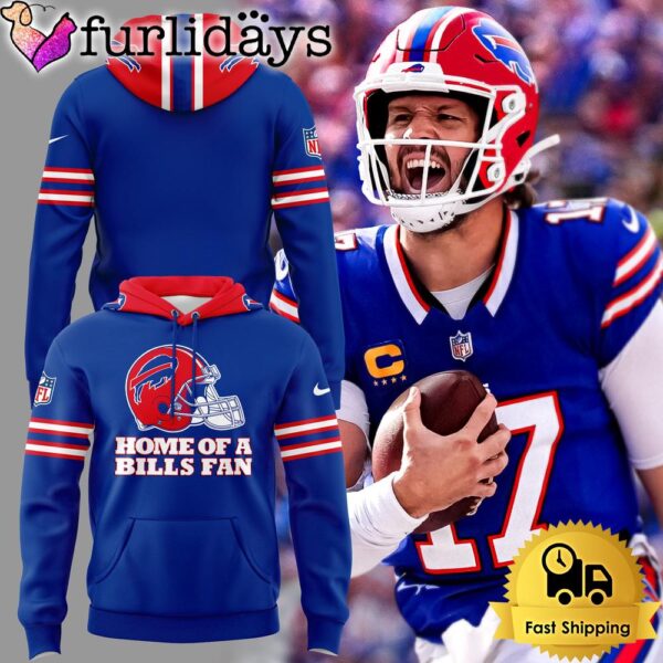 Buffalo Bills Home Of A Bills Fan Hoodie