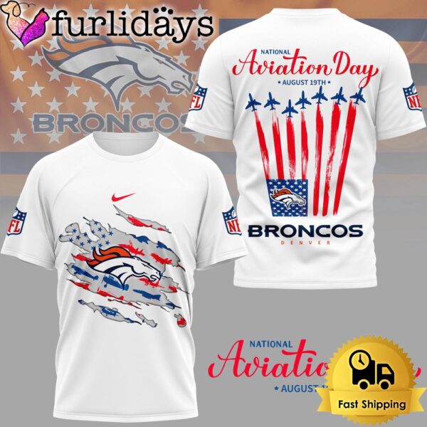 NFL Denver Broncos National Aviation Day Is Celebrated On August 3D Shirt