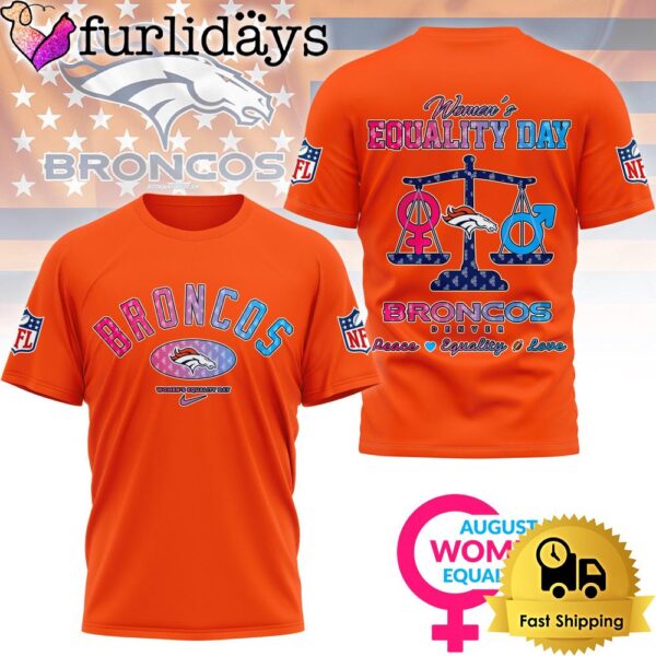 NFL Denver Broncos Happy Women’s Equality Day 3D Shirt