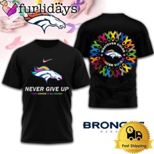 NFL Denver Broncos Never Give Up…