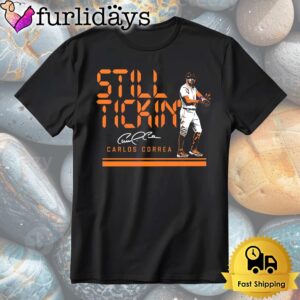 Carlos Correa Still Tickin Baseball Shirt