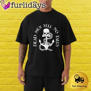 Dead Men Tell No Tales Pirate…