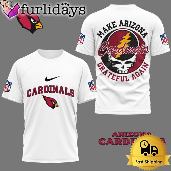 Make Arizona Cardinals NFL Grateful Again T-Shirt