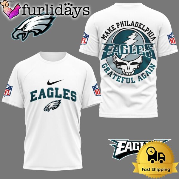 Make Philadelphia Eagles NFL Grateful Again T-Shirt