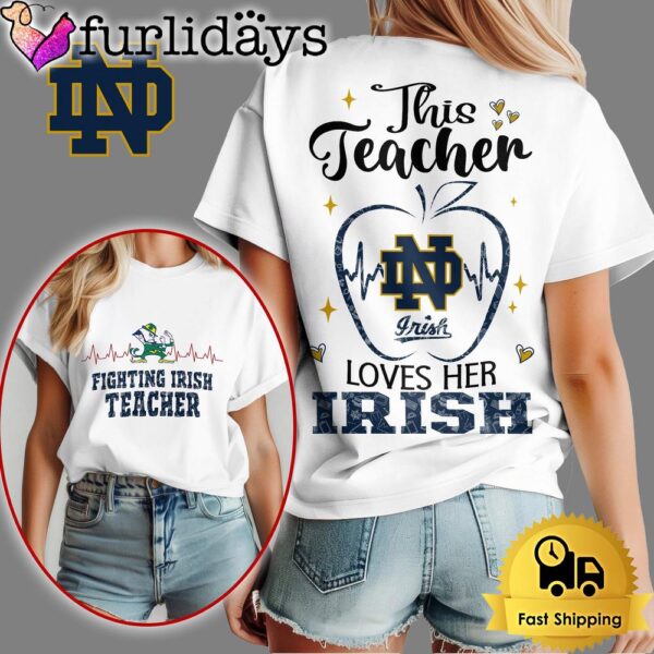 Notre Dame Fighting Irish NCAA Teacher Appreciation Month Women’s Shirt