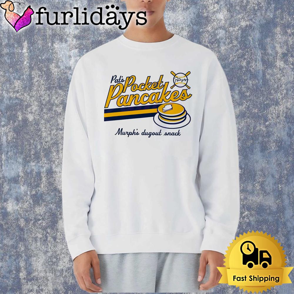Pat Murphy Pocket Pancakes Murph Dugout Snack Baseball Pancake Stack Shirt Pat Murphy Pocket Pancakes Murph Dugout Snack Baseball Pancake Stack Shirt