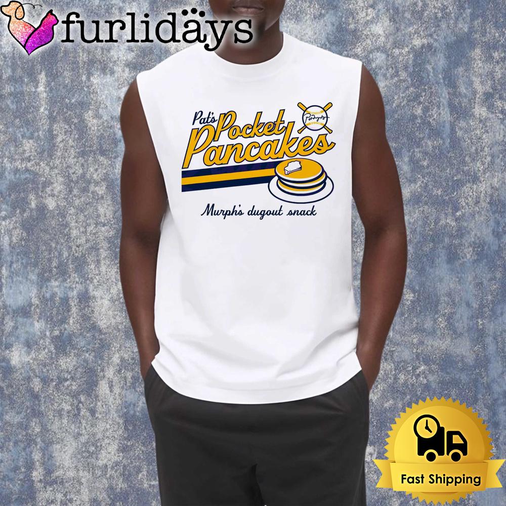 Pat Murphy Pocket Pancakes Murph Dugout Snack Baseball Pancake Stack Shirt Pat Murphy Pocket Pancakes Murph Dugout Snack Baseball Pancake Stack Shirt
