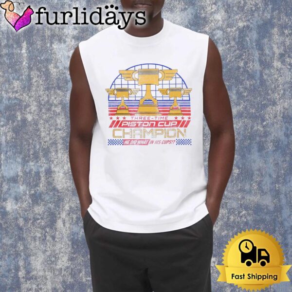 Three Time Piston Cup Champion Cars Parody Racing Trophy Shirt