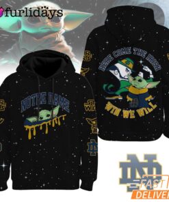 Notre Dame Fighting Irish NCAA Baby Yoda It's All About The U Win We Will Hoodie