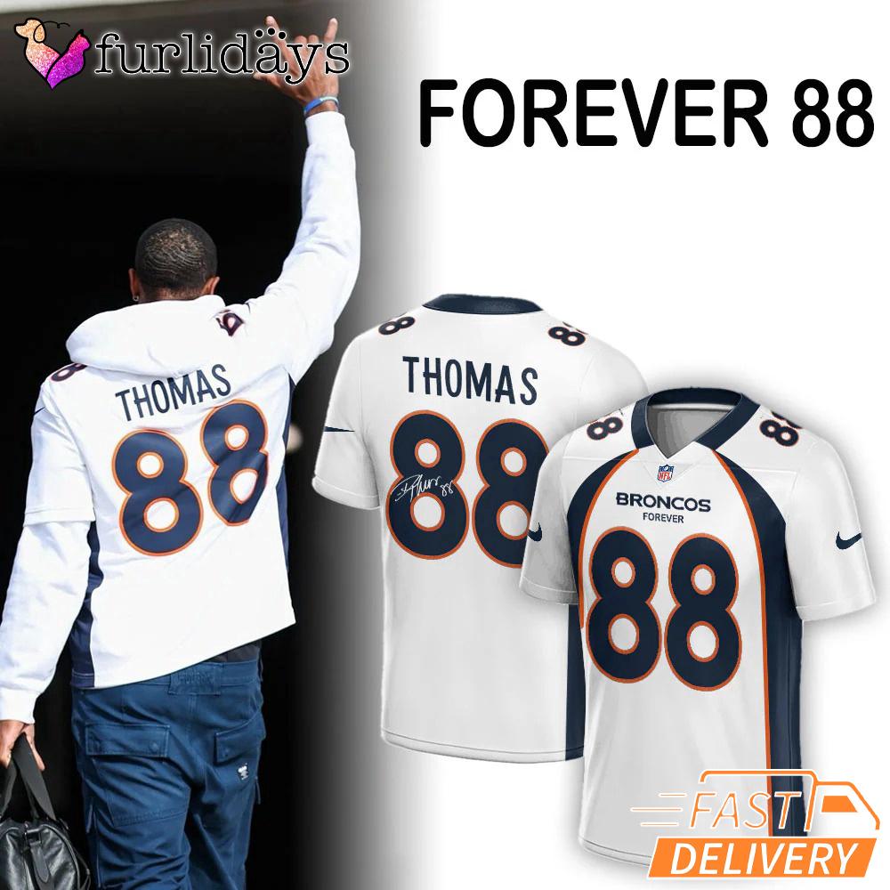 Denver Broncos Thomas Forever Our 88 Football Jersey Denver Broncos Thomas Forever Our 88 Football Jersey