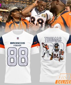 Denver Broncos Thomas Forever Our 88 T-Shirt
