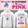 Limited Edition Detroit Lions Football In October We Wear Pink Hoodie