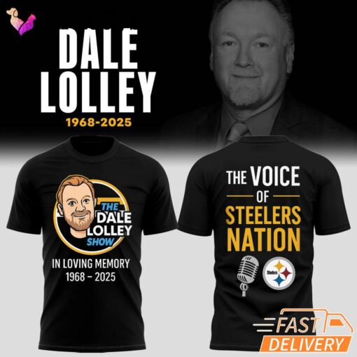 Limited Edition Pittsburgh Steelers In Loving Memory Dale Lolley T-Shirt