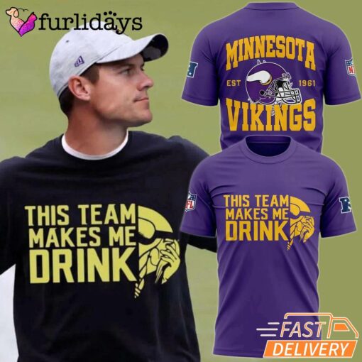 Minnesota Vikings This Team Makes Me Drink T-Shirt