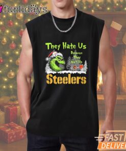 Pittsburgh Steelers Grinch They Hate Us T-Shirt