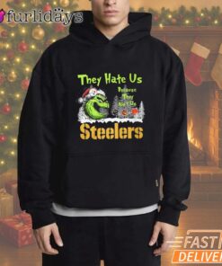 Pittsburgh Steelers Grinch They Hate Us T-Shirt