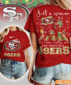 San Francisco 49ers NFL Grinch Christmas 3D Shirt Just A Woman Gift