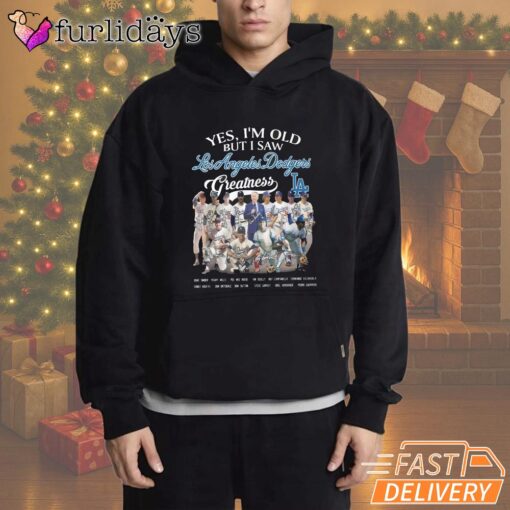 Yes I'm Old But I Saw Los Angeles Dodgers Greatness T-Shirt