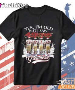 Yes I'm Old But I Saw San Francisco 49ers Christmas T-Shirt