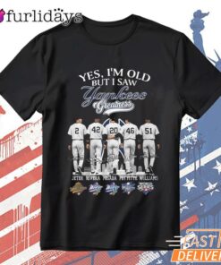 Yes I'm Old But I Saw Yankees Greatness T-Shirt