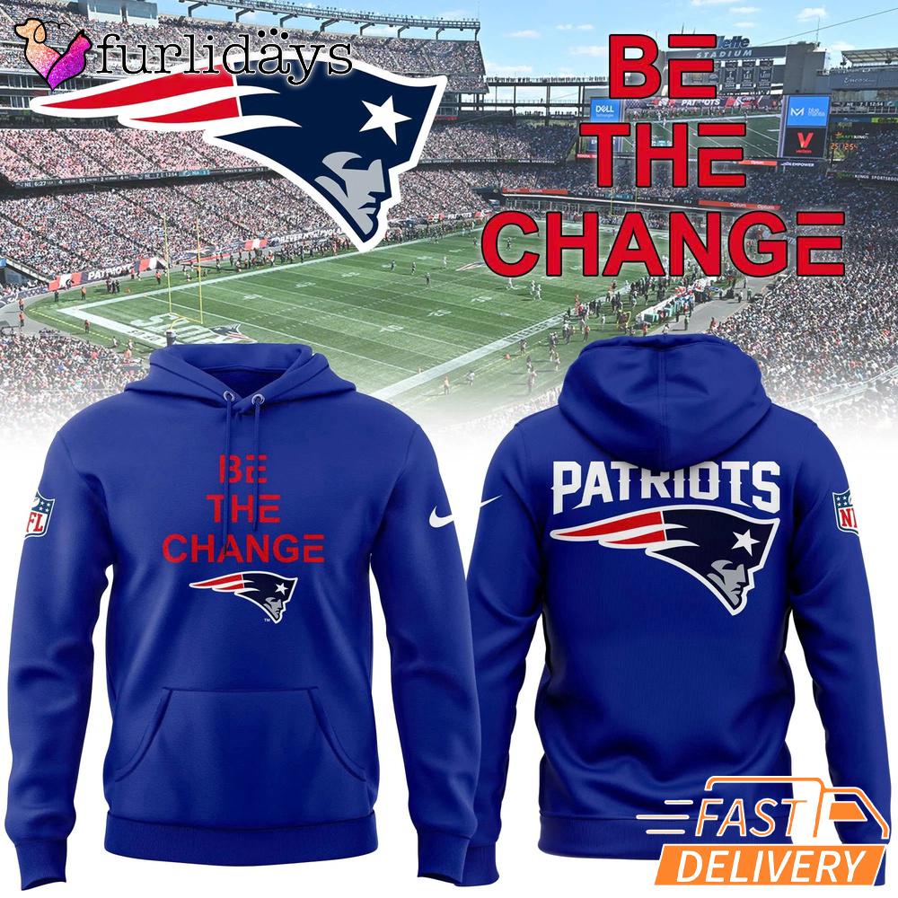 New England Patriots Be The Change Blue Special Edition Hoodie New England Patriots Be The Change Blue Special Edition Hoodie