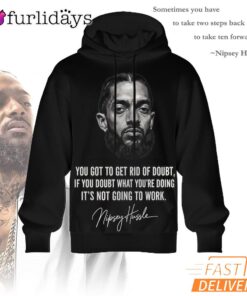 Nipsey Hussle Quote 3D Hoodie Motivational Streetwear Style