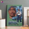 2Pac All Eyez On Me Street Canvas, Rap Lengends Poster