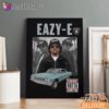 Eazy E Compton Lowrider Canvas, Rap Lengends Poster