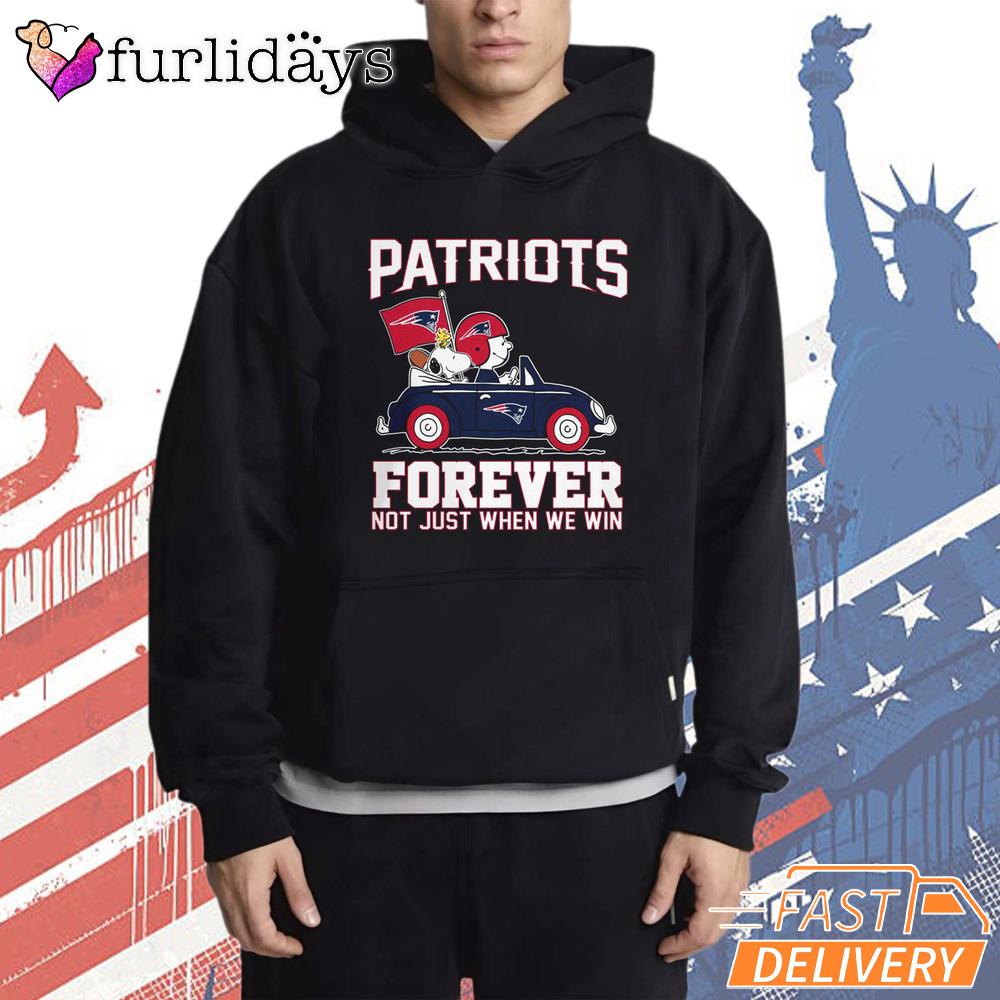 New England Patriots Forever Not Just When We Win T-Shirt New England Patriots Forever Not Just When We Win T-Shirt