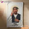 Tupac All Eyes On Me Holy Blanket