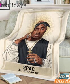 Tupac All Eyes On Me Holy Blanket