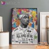 Tupac All Eyes On Me Pop Canvas, Rap Lengends Poster