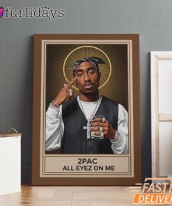 Tupac All Eyes On Me Saint Canvas, Rap Lengends Poster