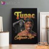 Tupac California Love Classic Canvas, Rap Lengends Poster
