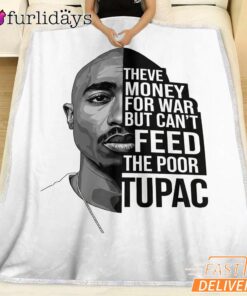 Tupac Feed The Poor Quote Blanket