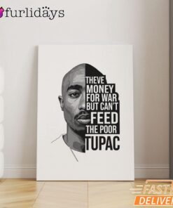 Tupac Feed The Poor Quote Canvas, Rap Lengends Poster