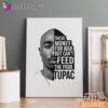 Tupac Feed The Poor Quote Canvas, Rap Lengends Poster
