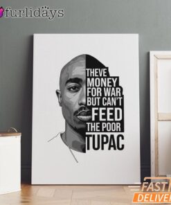 Tupac Feed The Poor Quote Canvas, Rap Lengends Poster