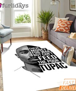 Tupac Feed The Poor Quote Rectangle Rug