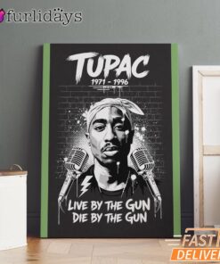 Tupac Live by the Gun Quote Canvas, Rap Lengends Poster