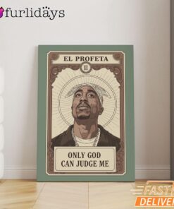 Tupac Only God Can Judge Me Canvas, Rap Lengends Poster