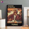 Tupac Poetry Motion Brown Canvas, Rap Lengends Poster