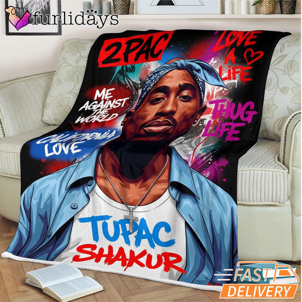 Tupac Shakur California Love Blanket Tupac Shakur California Love Blanket