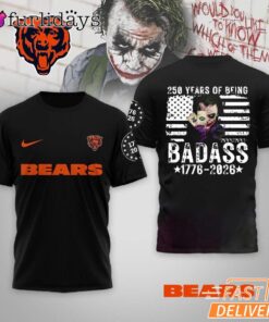 Chicago Bears 250 Years Of Being Badass 1776-2026 Joker T-Shirt